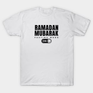 Ramadan Mubarak - Fasting Mode On T-Shirt